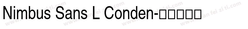 Nimbus Sans L Conden字体转换